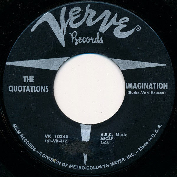 The Quotations : Imagination (7", Single, MGM)