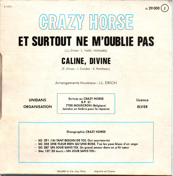 Crazy Horse (2) : Et Surtout Ne M'oublie Pas (7", Single)
