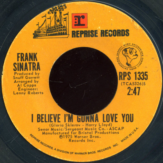 Frank Sinatra : I Believe I'm Gonna Love You / The Only Couple On The Floor (7", Styrene, Ter)