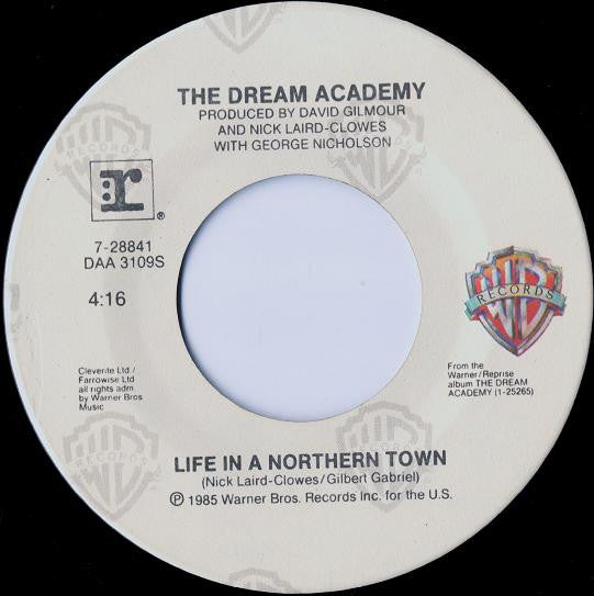 The Dream Academy : Life In A Northern Town (7", Single, Spe)