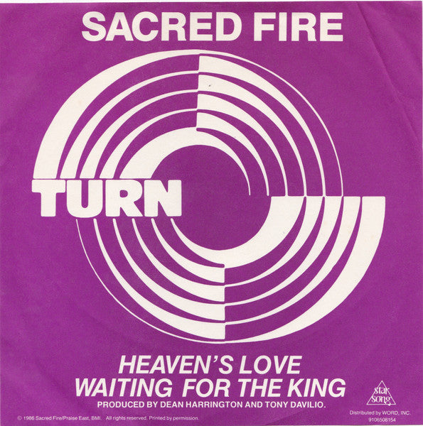 Sacred Fire : Heaven's Love / Waiting For The King (7", Single, Promo)