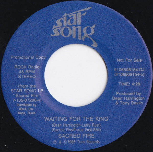 Sacred Fire : Heaven's Love / Waiting For The King (7", Single, Promo)