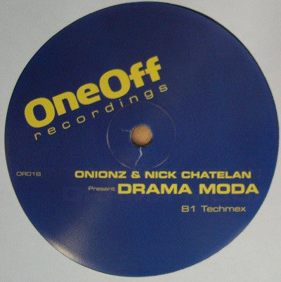 Onionz & Nick Chatelan : Drama Moda (12")