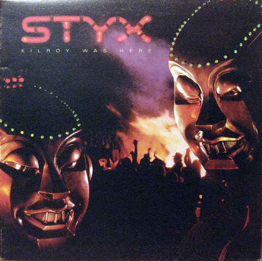 Styx : Kilroy Was Here (LP, Album, Club)