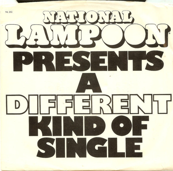 National Lampoon : What Were You Expecting - Rock 'N' Roll? (7")