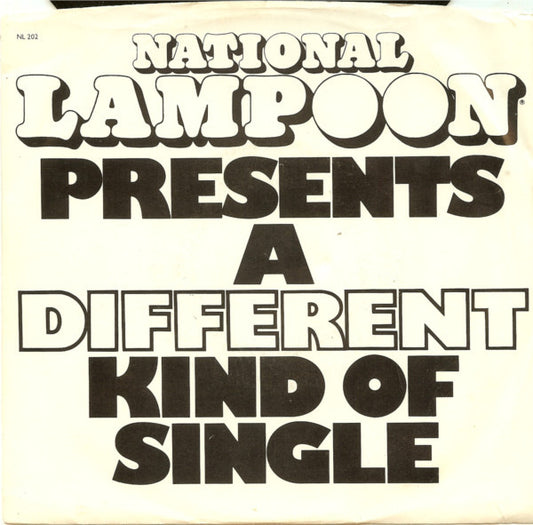 National Lampoon : What Were You Expecting - Rock 'N' Roll? (7")