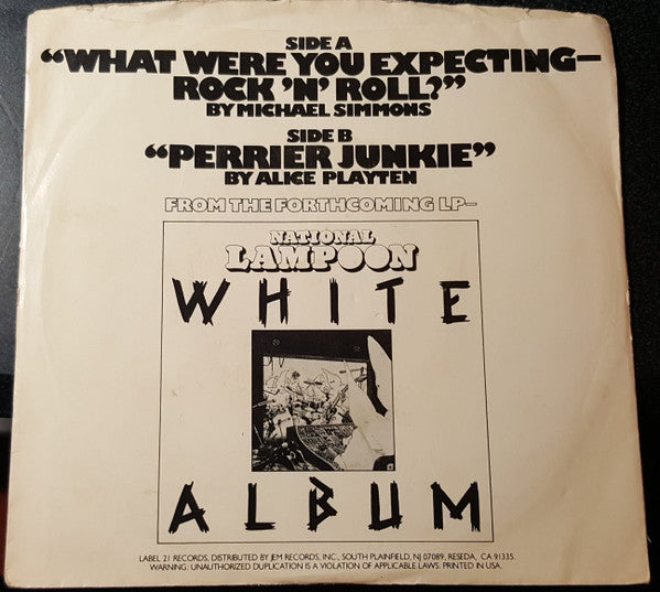 National Lampoon : What Were You Expecting - Rock 'N' Roll? (7")