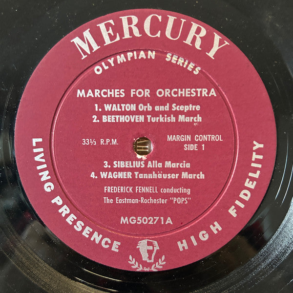 Frederick Fennell Conducting The Eastman-Rochester Orchestra : Marches For Orchestra (LP, Album, Mono)