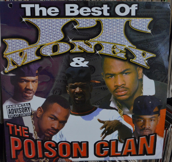 JT Money & Poison Clan : The Best Of JT Money & The Poison Clan (2xLP, Comp)