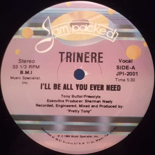Trinere : I'll Be All You Ever Need (12", RP)