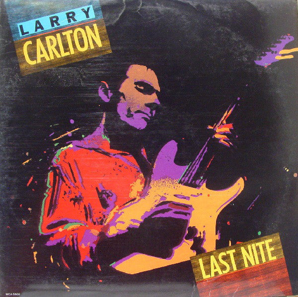 Larry Carlton : Last Nite (LP, Album, Glo)