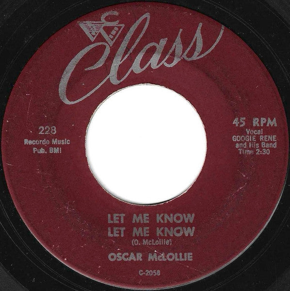 Oscar McLollie / Oscar McLollie And Jeanette Baker : Let Me Know Let Me Know / Hey Girl - Hey Boy (7", Single, Ind)