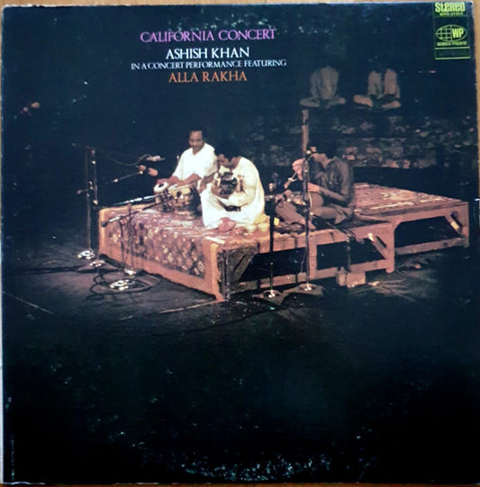 Aashish Khan & Alla Rakha : California Concert (LP)