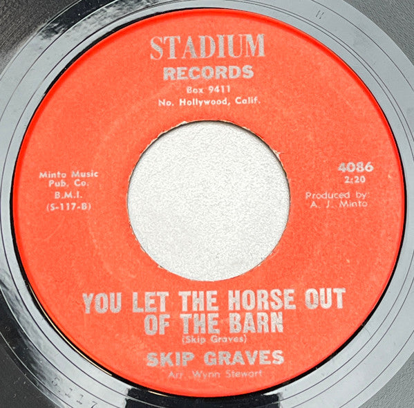 Skip Graves : You Tell Me And We'll Both Know (7")