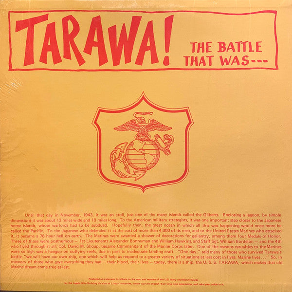 Edward J. Driscoll : Tarawa! The Ship That Is! The Battle That Was... (LP, S/Sided, Mono)