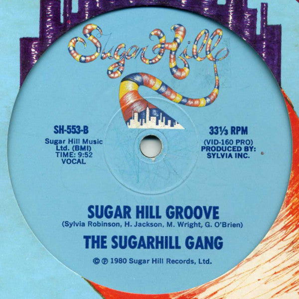 The Sugarhill Gang* : 8th Wonder / Sugar Hill Groove (12")