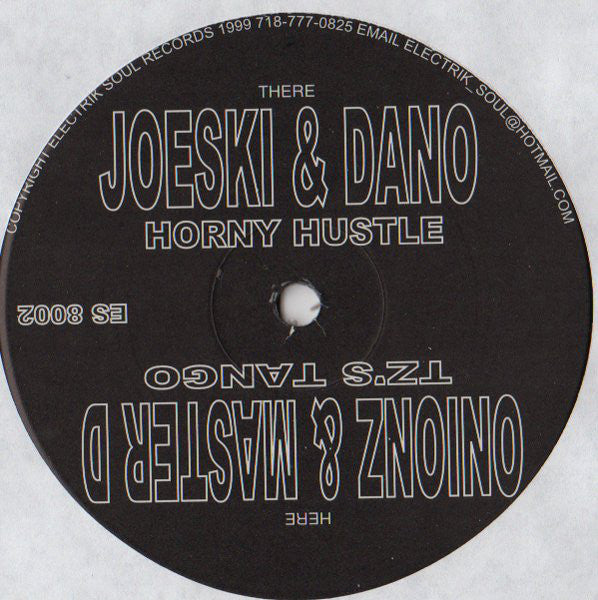 Onionz & Master D / Joeski & Dano : TZ's Tango / Horny Hustle (12")