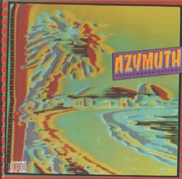 Azymuth : Telecommunication (CD, Album, RE)