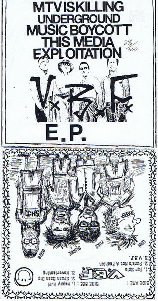 Vaginal Blood Farts : MTV Is Killing Underground Music Boycott This Media Exploitation - VxBxFx E.P. (7", EP, Num)
