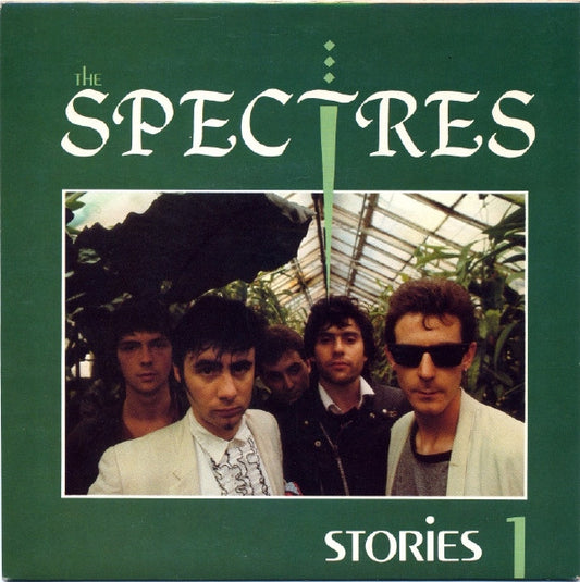 The Spectres (3) : Stories (7")