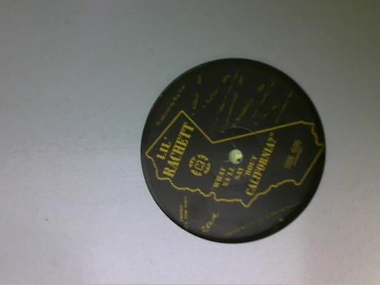 Lil' Rachett : What Ya'll Say 'Bout California (12", Promo)