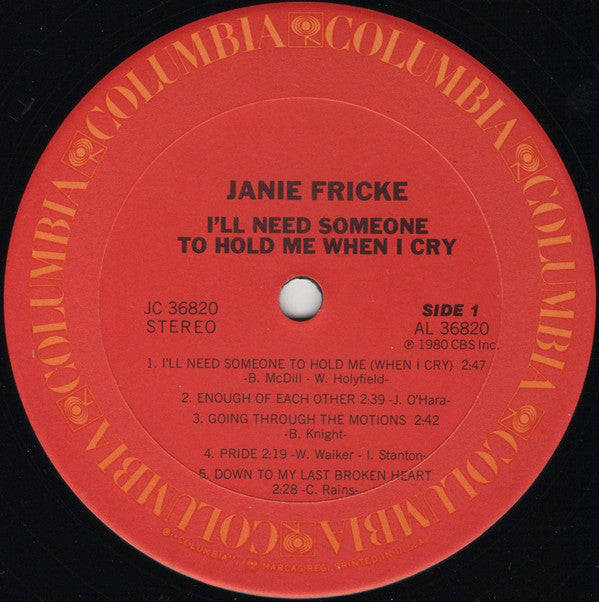 Janie Fricke : I'll Need Someone To Hold Me When I Cry (LP, Album, Ter)