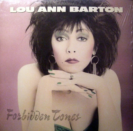 Lou Ann Barton : Forbidden Tones (LP, Album)
