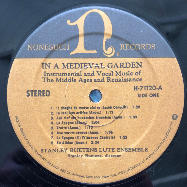 Stanley Buetens Lute Ensemble : In A Medieval Garden: Instrumental And Vocal Music Of The Middle Ages And Renaissance (LP, Album, RP, Spe)