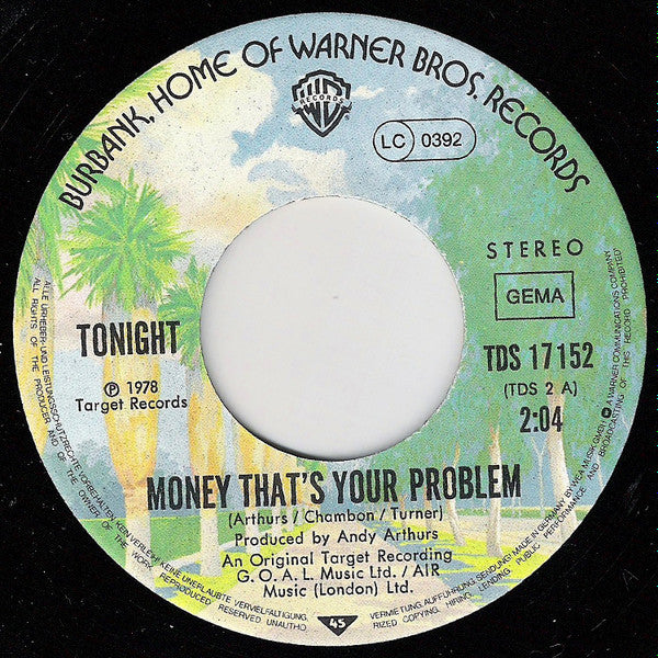 Tonight (2) : Money Thats Your Problem (7", Single)