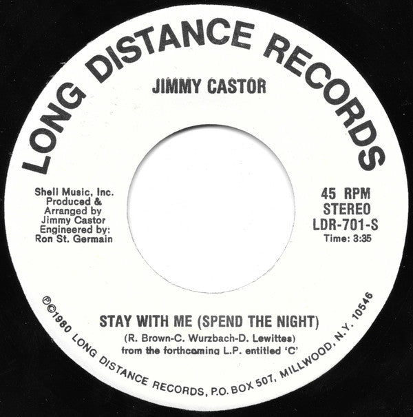 Jimmy Castor : Stay With Me (Spend The Night) / Can't Help Falling In Love With You (7", Single)