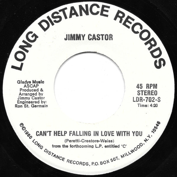 Jimmy Castor : Stay With Me (Spend The Night) / Can't Help Falling In Love With You (7", Single)