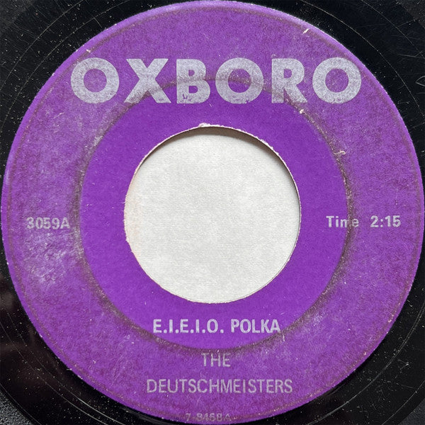 The Deutschmeisters : E.I.E.I.O. Polka (7")