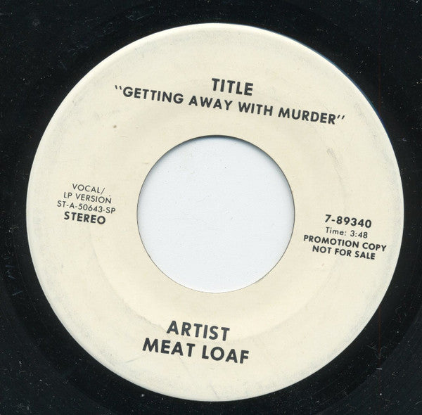 Meat Loaf : Getting Away With Murder (7", Advance, Single, Promo)