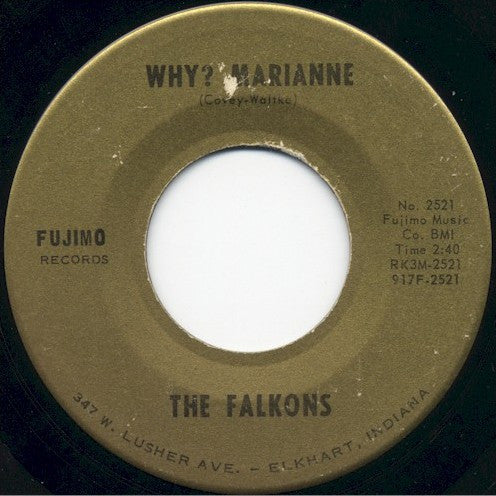 The Falkons : Why? Marianne / Kiss Me When You're Glad (7", Single)