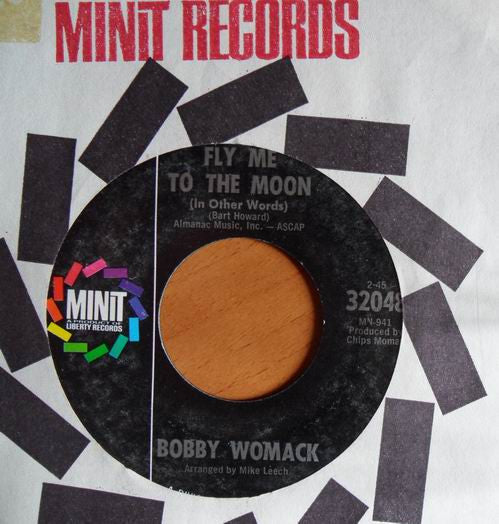 Bobby Womack : Fly Me To The Moon (In Other Words) (7", Single, Styrene, All)