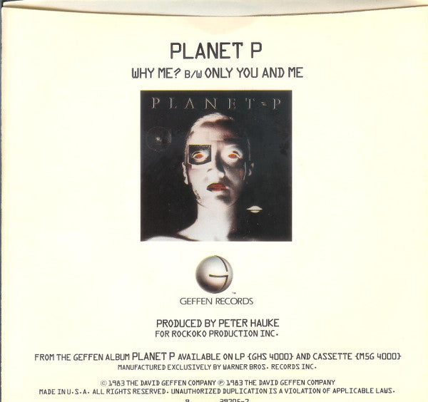 Planet P* : Why Me? (7", Jac)