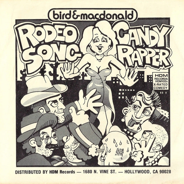 Bird & MacDonald : The Candy Rapper (7")