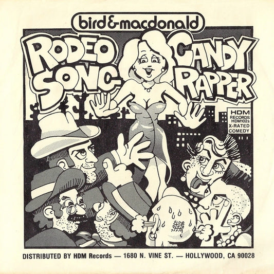 Bird & MacDonald : The Candy Rapper (7")