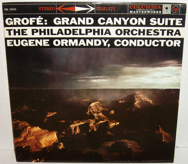 Ferde Grofé, Eugene Ormandy / The Philadelphia Orchestra : Grand Canyon Suite (LP, Album, Bri)