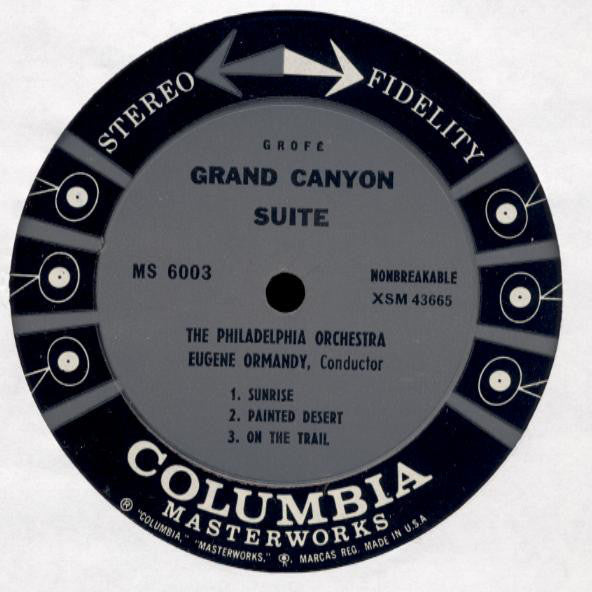 Ferde Grofé, Eugene Ormandy / The Philadelphia Orchestra : Grand Canyon Suite (LP, Album, Bri)
