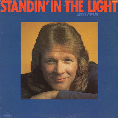 Denny Correll : Standin' In The Light (LP, Album)