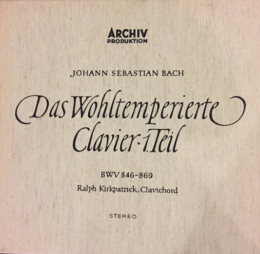 Johann Sebastian Bach - Ralph Kirkpatrick : Das Wohltemperierte Clavier, 1.Teil (2xLP + Box)