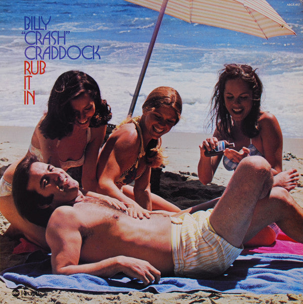 Billy 'Crash' Craddock : Rub It In (LP, Album, Ter)