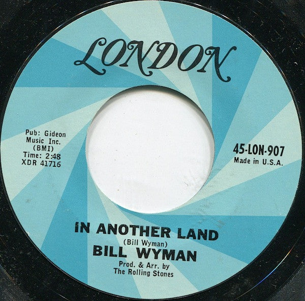 Bill Wyman - The Rolling Stones : In Another Land / The Lantern (7", Styrene)