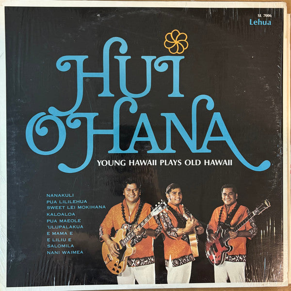Hui Ohana : Young Hawaii Plays Old Hawaii (LP, Album)