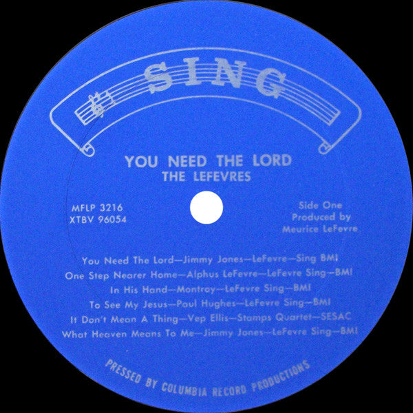 Lefevres* : You Need The Lord! (LP, Album, Mono)