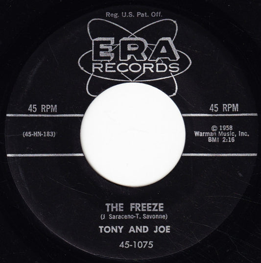 Tony & Joe : The Freeze / Gonna Get A Little Kissin' Tonight (7", Single, Styrene)