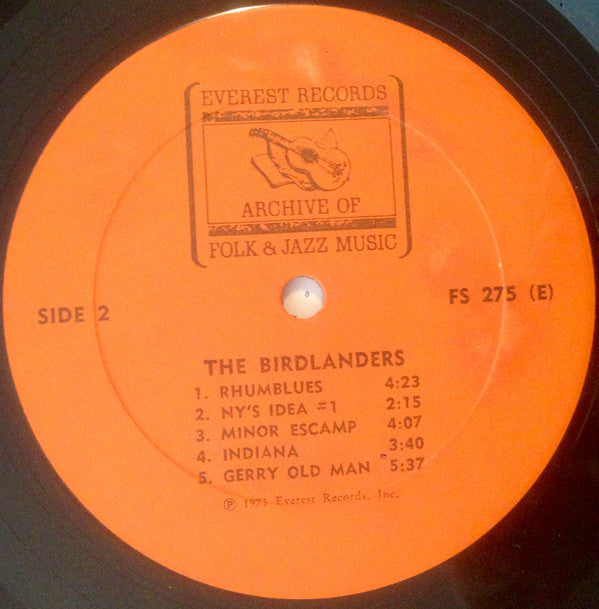 The Birdlanders / J.J. Johnson, Milt Jackson, Kai Winding, Max Roach And Oscar Pettiford : The Birdlanders (Recorded In 1944) (LP, Album, RE)