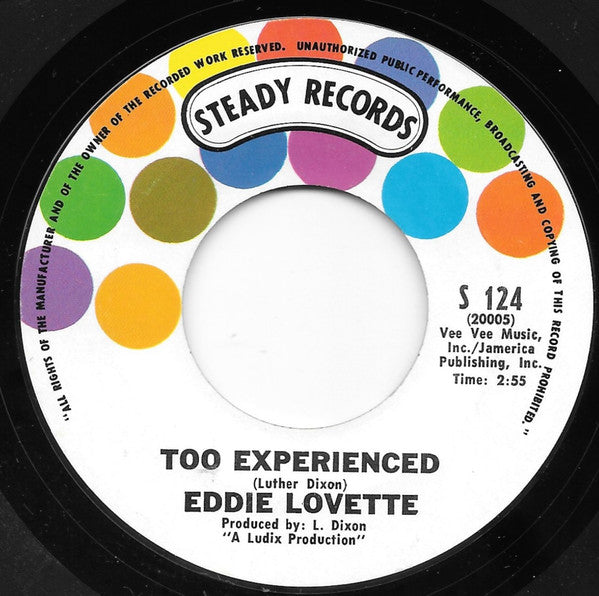 Eddie Lovette : Too Experienced / You're My Girl (7", Single, Styrene)