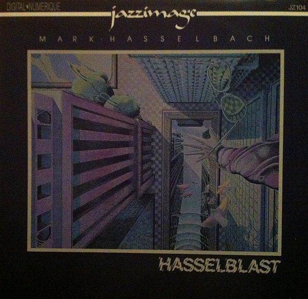 Mark Hasselbach* : Hasselblast (LP, Album)